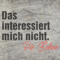 Das interessiert mich nicht. Die Bohne