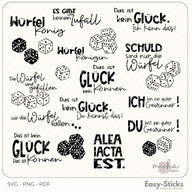 Die Würfel sind gefallen
Würfel König
Würfel Königin
Das ist kein Glück. Ich kann das!
Wie die Würfel fallen...
Du bist ein guter Gewinner
Schuld sind nur die Würfel
Alea Iacta Est.