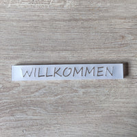 Willkommen Schild Aus Satinert Acryl, 16 X 2,2 X 0,8 cm, Elegantes Willkommenzeichen für Ihr Zuhause