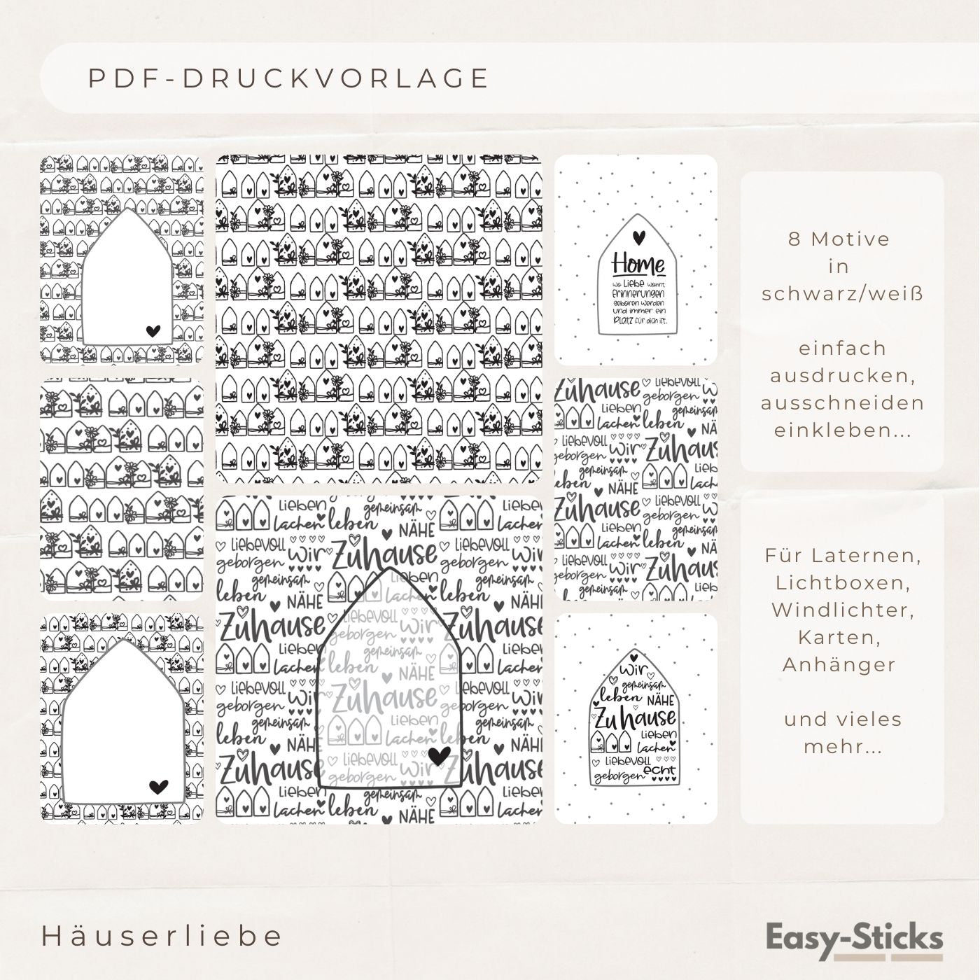 PDF-Druckvorlage von Easy-Sticks, umfasst 8 Schwarz-Weiß-Motive für Laternen und Lichtboxen mit dem Titel 'Home - Zuhause PDF Datei für Laterne, Lichtbox, und für die Silikonform 4 in 1 Haus in schwarz/weiß'. Ideal für kreative DIY-Projekte.