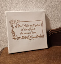 Lade das Bild in den Galerie-Viewer, &quot;Allen Leuten recht getan, ist eine Kunst, die niemand kann.&quot; Plotterdatei
