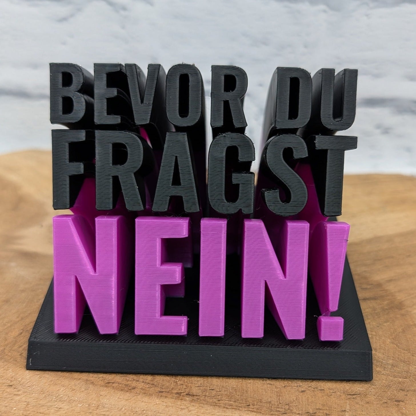 3D-Druckdatei Bevor du fragst NEIN – STL Download | Lustige Büro-Deko Geschenkidee Kollege Kollegin Freunde 