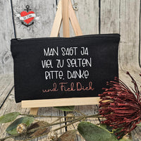 MAN SAGT JA VIEL ZU SELTEN BITTE. DANKE.