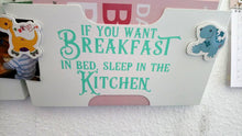 Lade das Bild in den Galerie-Viewer, If yo want breakfast in bed, sleep in the kitchen bestyle plotteridee plotterdatei frühstück
