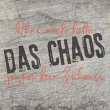 Gestalte dein Zuhause mit der "DAS CHAOS" Laserdatei von easy-sticks – Ein kreatives Design mit dem Spruch: "Ohne mich hätte DAS CHAOS ja gar kein Zuhause".