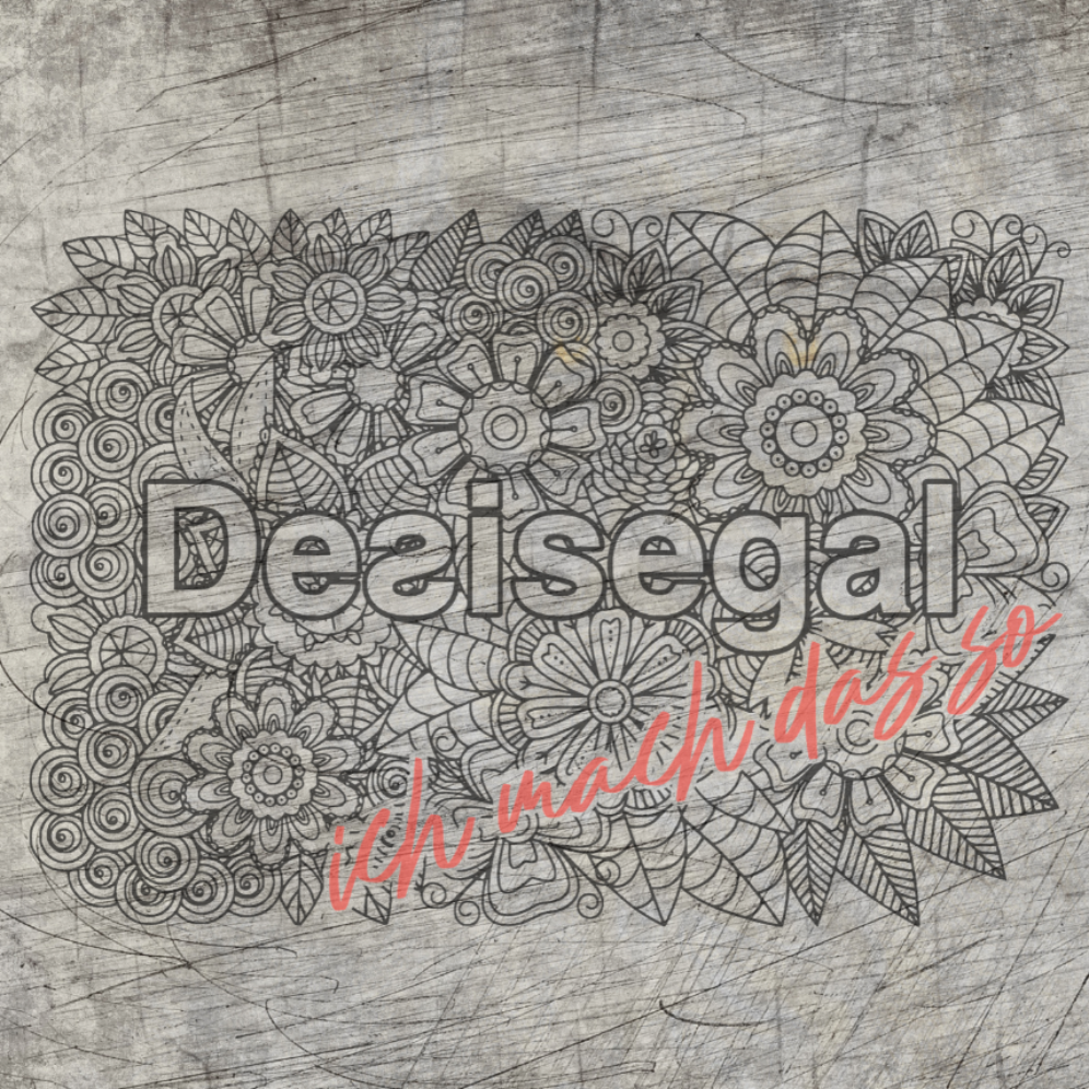 Kreative Zeichnung mit dem Schriftzug 'Desisegal' von easy-sticks, umgeben von floralen Mustern und Details für einzigartige DIY-Projekte.