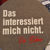 Das interessiert mich nicht. Die Bohne