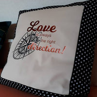 Love_is_always_the_direction_Plotterdatei auf Kissen geplottet