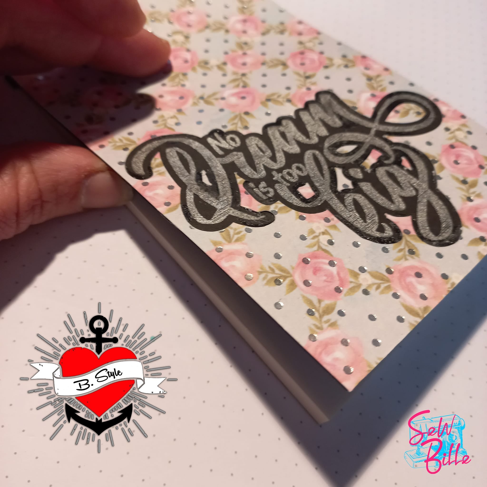 Eine handgefertigte Karte mit dem Spruch "No Dream is too big", gestaltet in floralen Mustern von easy-sticks, perfekt für persönliche Nachrichten.