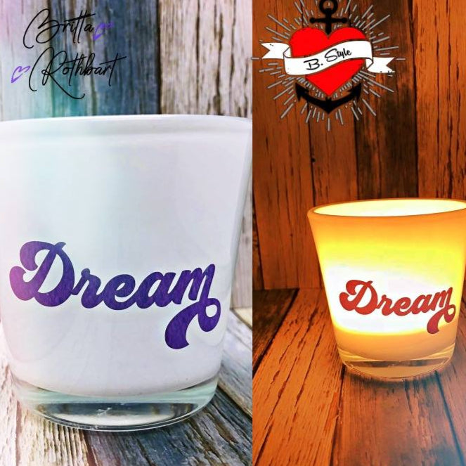 Dream - Plotterdatei Dream auf Kerzen