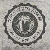 Beer is cheaper than oil, drink don´t drive Schild - Datei zum Plotten Vorschaubild
