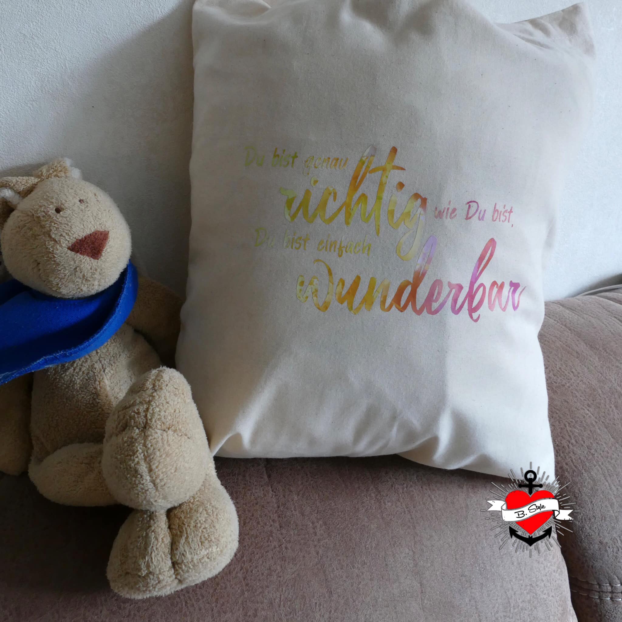 Du bist genau richtig wie Du bist. Du bist einfach wunderbar