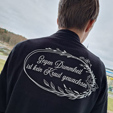 Lade das Bild in den Galerie-Viewer, Gegen Dummheit ist kein Kraut gewachsen

