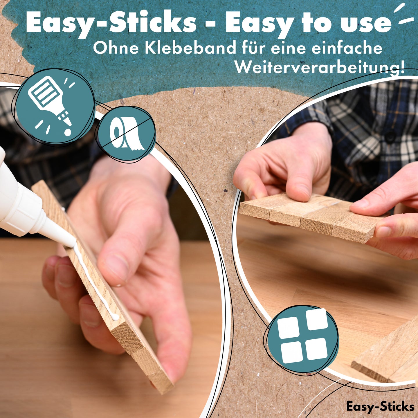 Anwendung von Easy-Sticks 3.0 Kurz aus Eiche, einfach zu verarbeiten ohne Klebeband. Perfekt für kreative Projekte von Easy-Sticks.