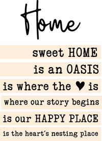 Kreatives Design eines Acryl Aufstellers mit dem Titel 'Sprüche für deinen Home' von easy-sticks, der inspirierende Zitate über die Bedeutung von Zuhause darstellt. Der Aufsteller zeigt schöne Texte wie 'sweet HOME', 'is an OASIS' und 'is our HAPPY PLACE', die perfekt für Glücks- und Wohnraumgestaltung sind.