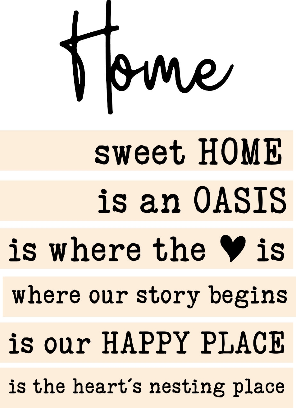 Kreatives Design eines Acryl Aufstellers mit dem Titel 'Sprüche für deinen Home' von easy-sticks, der inspirierende Zitate über die Bedeutung von Zuhause darstellt. Der Aufsteller zeigt schöne Texte wie 'sweet HOME', 'is an OASIS' und 'is our HAPPY PLACE', die perfekt für Glücks- und Wohnraumgestaltung sind.