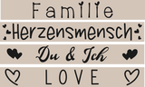 Kreative Plotter- & Lasergravur Dateien - Liebe von easy-sticks, präsentiert mit den einladenden Worten Familie, Herzensmensch, Du & Ich und Love auf einem stilvollen Hintergrund.