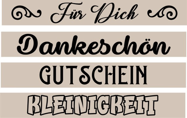 Gestalte besondere Geschenke mit Plotter- & Lasergravur Dateien von easy-sticks. Stylische Schriftzüge wie 'Für Dich', 'Dankeschön', 'Gutschein' und 'Kleinigkeit' auf einem beige Hintergrund. Ideal für kreative DIY-Projekte.