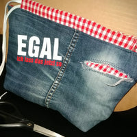 Handgemachte Tasche mit dem kreativen Spruch 'EGAL ich lass das jetzt so', hergestellt mit der Plotterdatei von easy-sticks, ideal für individuelle Bastelideen.