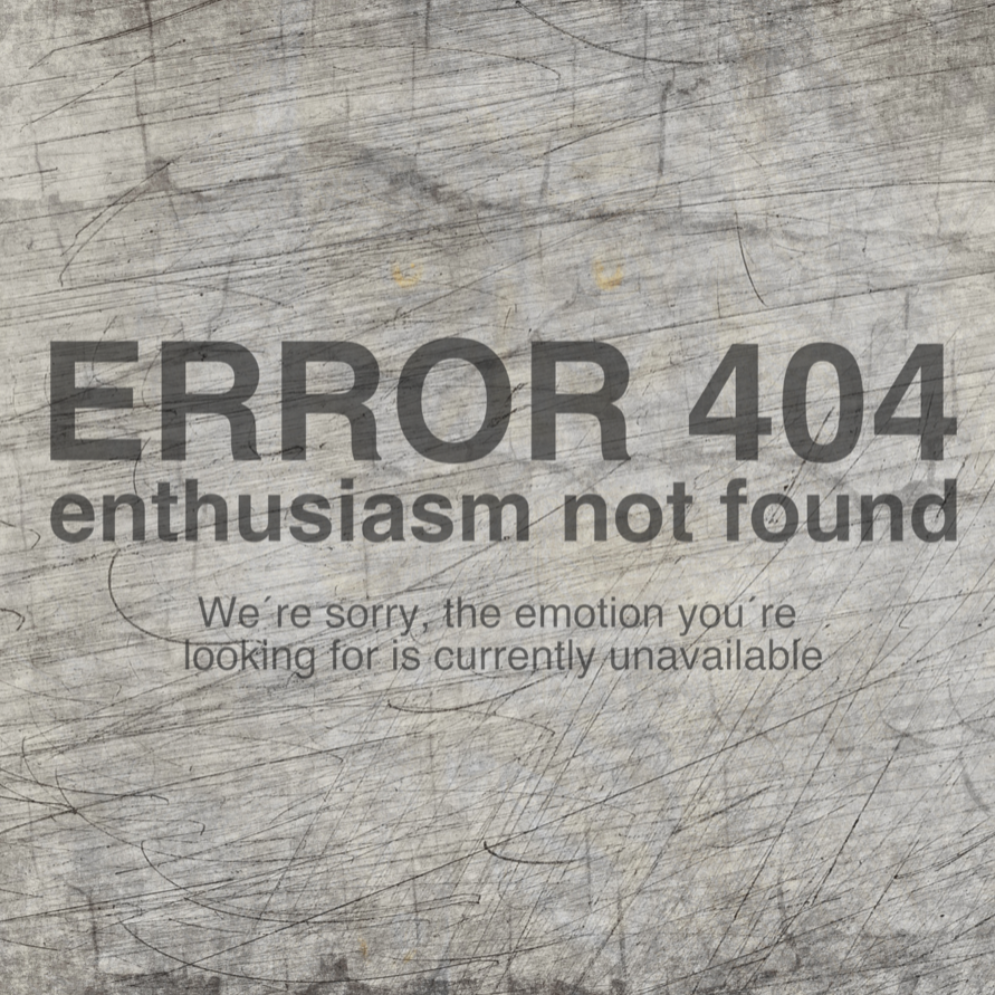 Kreatives Dekor mit dem Design "ERROR 404 enthusiastic not found" von easy-sticks, ideal für individuelle Projekte und DIY-Kunstwerke.