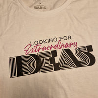 T-Shirt mit dem design 'Looking for Extraordinary Ideas' von easy-sticks, das Kreativität und Individualität ausstrahlt.