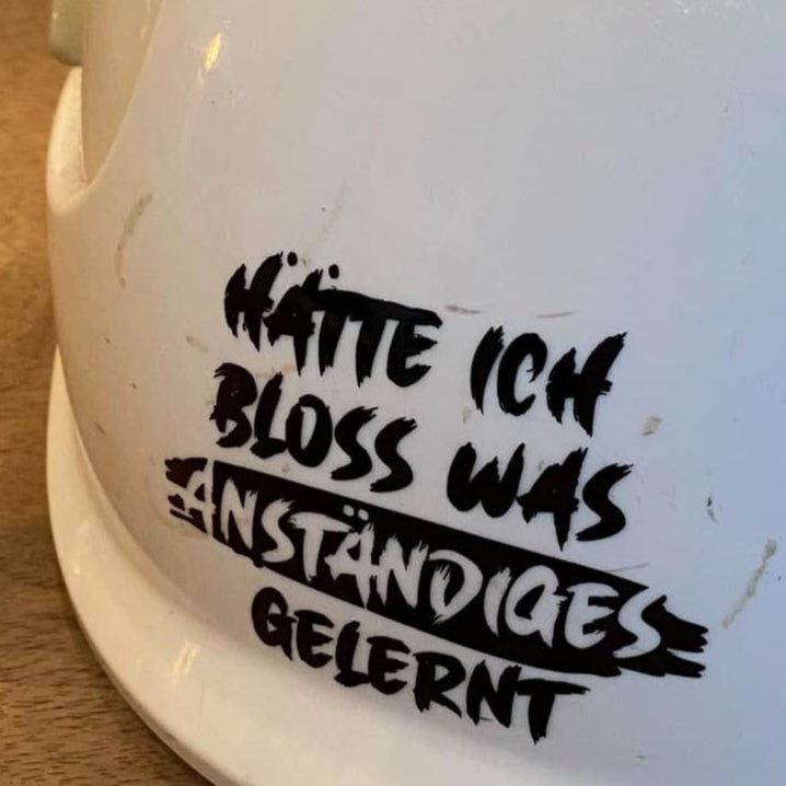 Hätte ich bloss was anständiges gelernt Plotterdatei Plotterspruch Plotter DIY Idee Geschenk Kollegin Kollegen