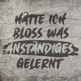 Hätte ich bloss was anständiges gelernt Plotterdatei