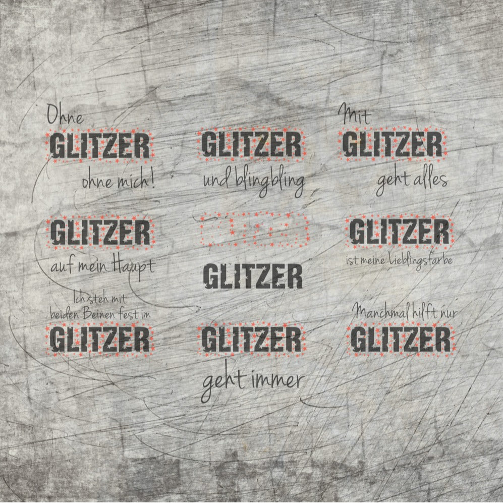 Glitzer Plotterideen Plottersprüche Ohne GLITZER ohne mich Mit Glitzer geht alles Ich steh mit beiden Beinen fest im Glitzer Plotter