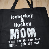 Schwarze Tragetasche mit dem ausgefallenen grunge Slogan "Icehockey & Hockey MOM", erhältlich von easy-sticks.