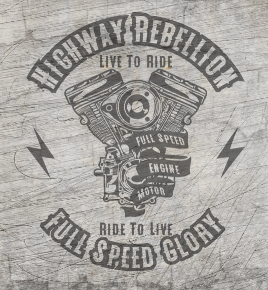 Highway Rebellion Live to Ride Full speed glory Plottedatei Motor