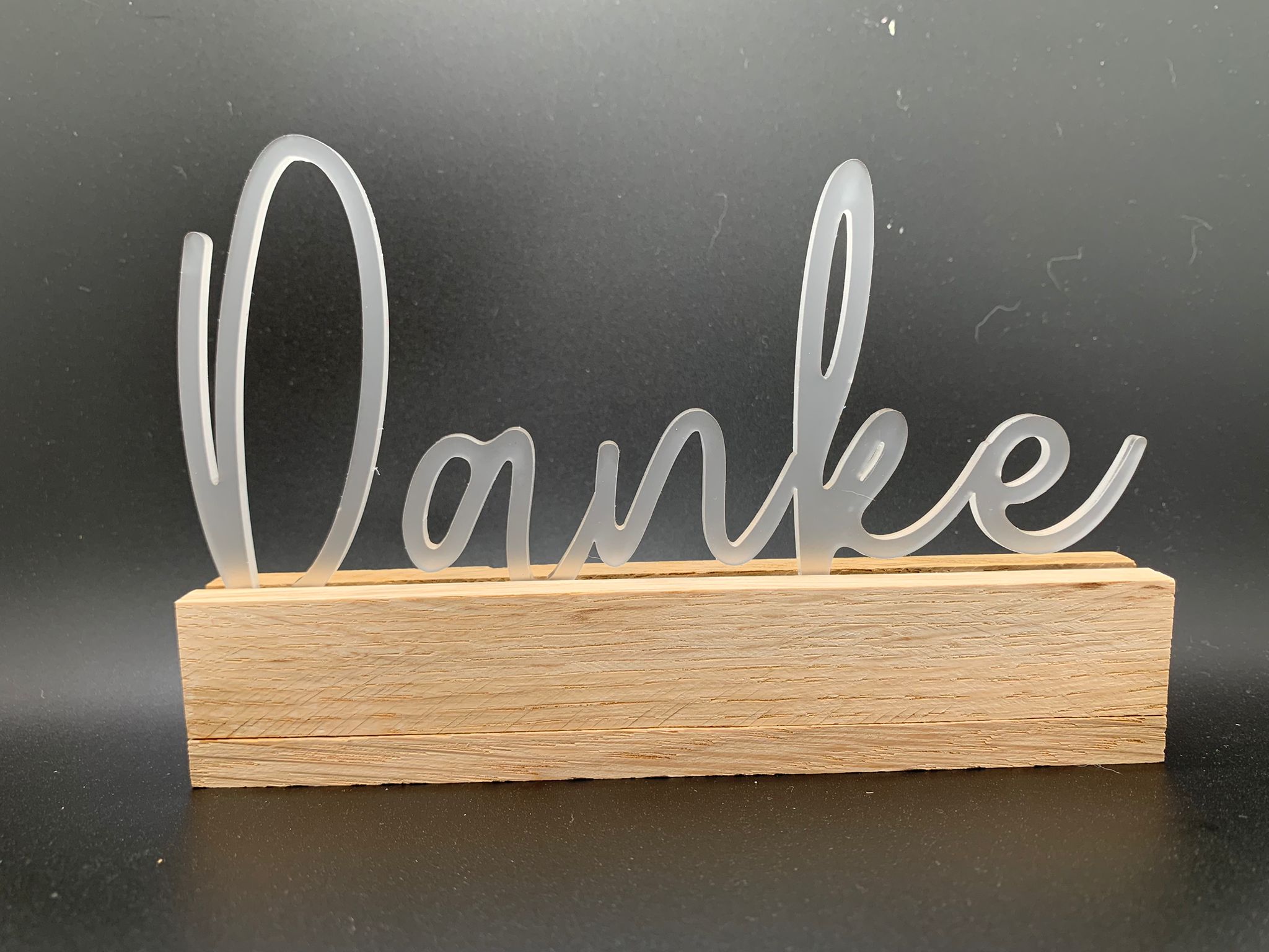 Danke Aufsteller aus Acryl in satiniert