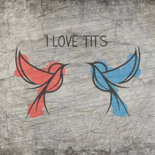 Lade das Bild in den Galerie-Viewer, I love Tits - Plotterdatei
