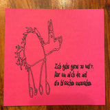 Eine pinkfarbene Karte mit der Aufschrift "Ich gehe gerne zu weit. Nur um mich da mal ein bisschen umzusehen." und einer kreativen Pferdarstellung, designt von easy-sticks.