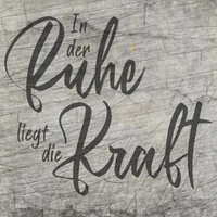 In der Ruhe liegt die Kraft Plotterdatei Plotterspruch Plotteridee Geschenkidee DIY