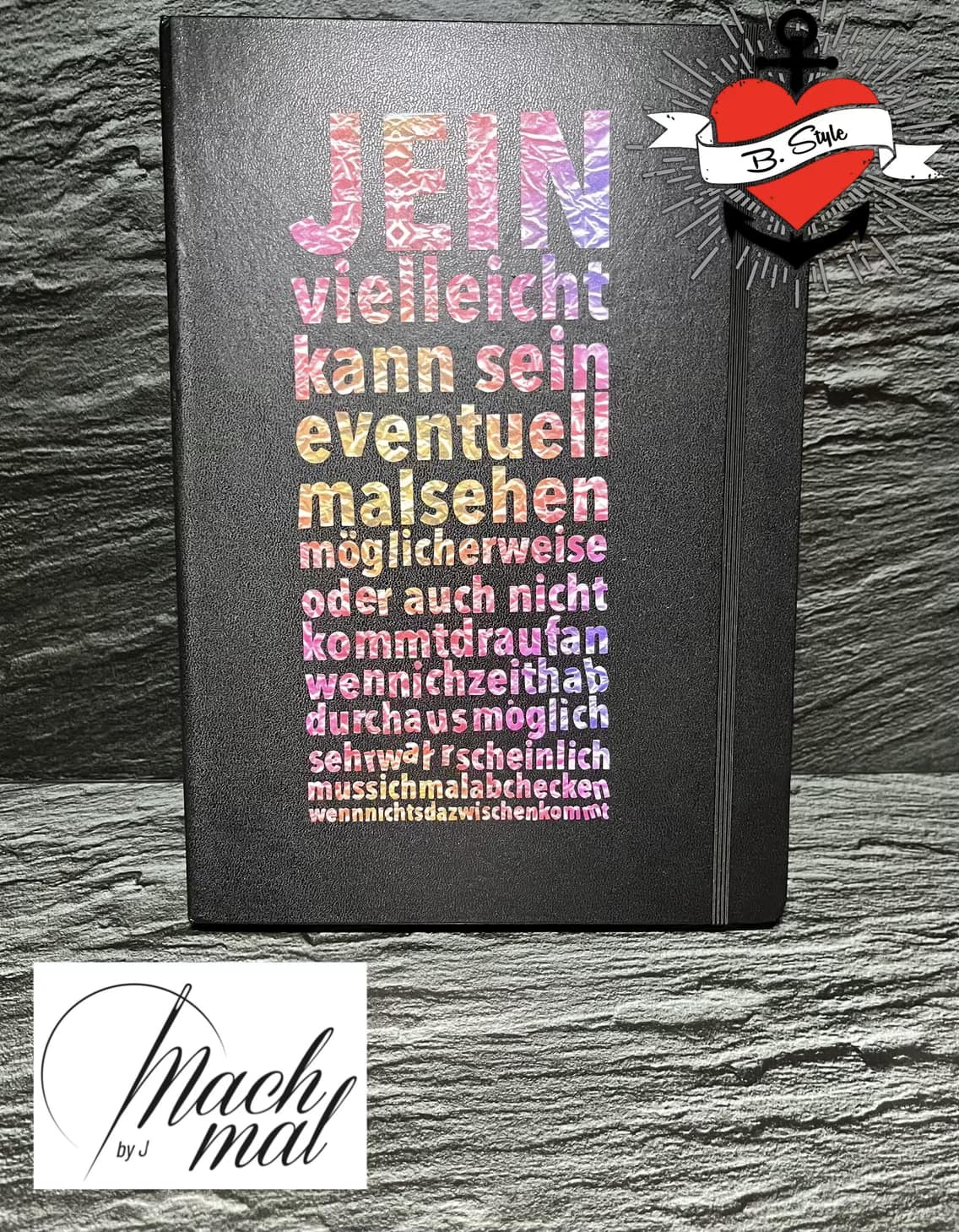 Kreatives Notizbuch mit dem Schriftzug "JEIN - vielleicht kann sein, eventuell malsehen..." von easy-sticks, ideal für persönliche Notizen und kreative Projekte.