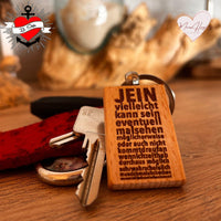 Holz Schlüsselanhänger mit dem Spruch "JEIN - vielleicht kann sein, eventuell malsehen..." von easy-sticks, ein einzigartiges Geschenk für kreative Köpfe.