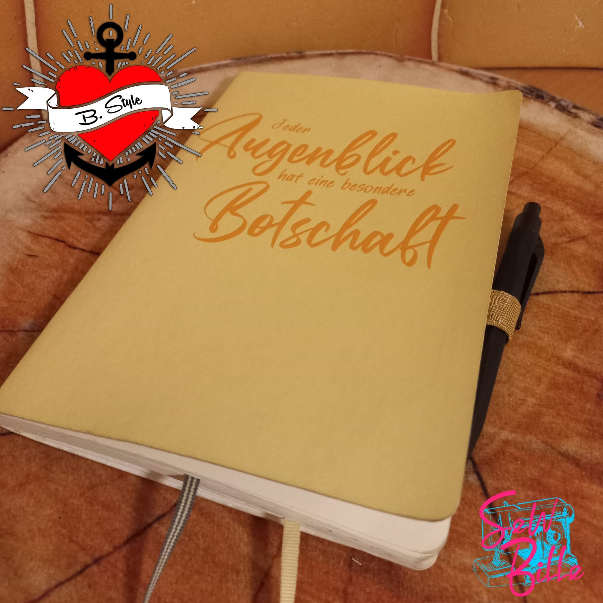 Jeder Augenblick hat eine besondere Botschaft - Plotterspruch als Plotterdatei DIY Idee Notizbuch spruch