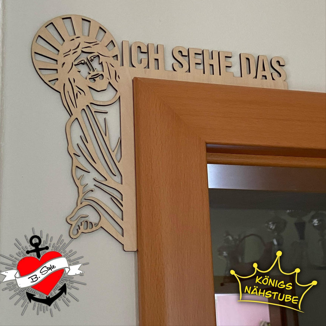 Jesus, ich sehe das - Schild - Plotter und Laser Datei