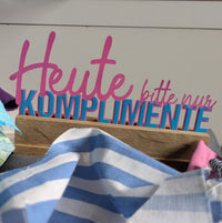 Heute bitte nur Komplimente - Digitale Dateien für 3D-Druck und Plotter