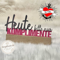 Heute bitte nur Komplimente - Digitale Dateien für 3D-Druck und Plotter