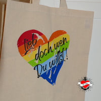 Robuste Baumwolltasche mit dem Motiv "Lieb doch wen du willst!" in Regenbogenfarben, entworfen von easy-sticks.