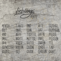 Lieblings ... Platz, Hund, Oma, Opa, Erzieherin, Tag, Ort usw. Plotterdatei