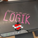 Jetzt komm mir bitte nicht mit Logik - Plotterspruch als Plotterdatei Plotteridee Logisch