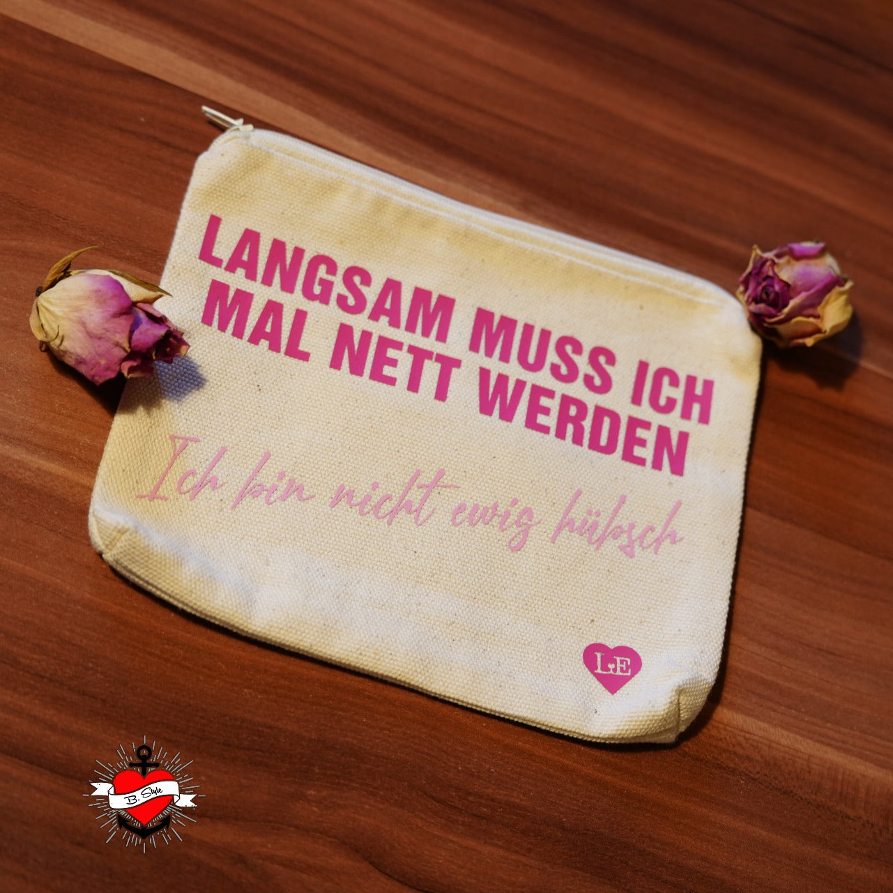 Langsam muss ich mal nett werden. Ich bin nicht ewig hübsch - Plotterdatei Plotterspruch Plotteridee DIY Idee Plotter Datei von Britta B.Style