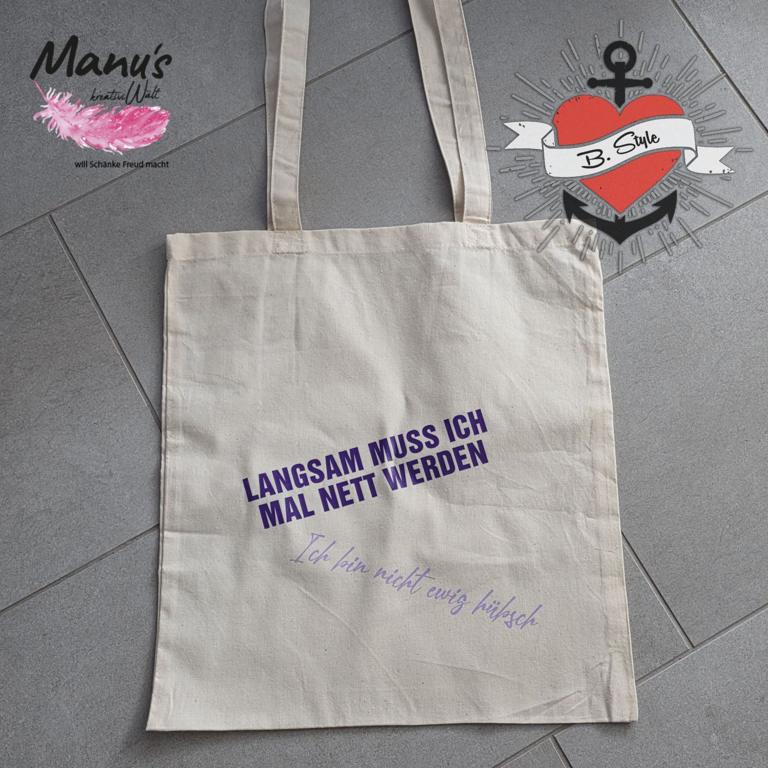 Langsam muss ich mal nett werden. Ich bin nicht ewig hübsch - Plotterdatei Plotterspruch Plotteridee DIY Idee Plotter Datei von Britta B.Style