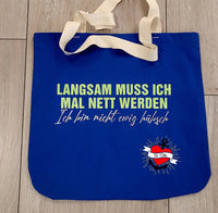 Langsam muss ich mal nett werden. Ich bin nicht ewig hübsch - Plotterdatei Plotterspruch Plotteridee DIY Idee Plotter B.Style