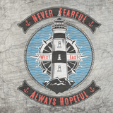 Never Fearful Leuchtturm Always Hopeful Kompass Plotterdatei Beispiel B.Style