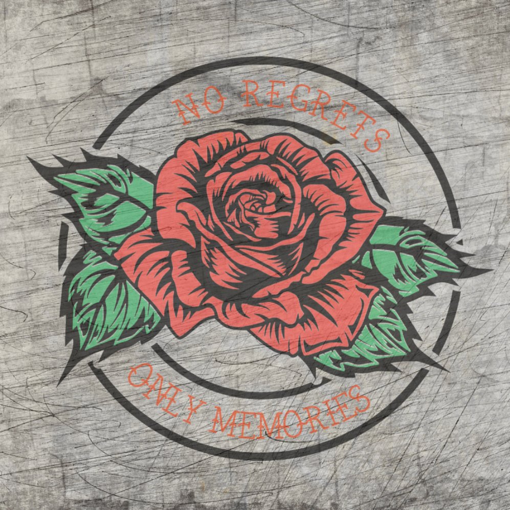 Bunte Rosenillustration mit dem Schriftzug "No Regrets Only Memories" von easy-sticks, ideal für kreative Projekte und DIY. Thematik: keine Bedauern, nur Erinnerungen.