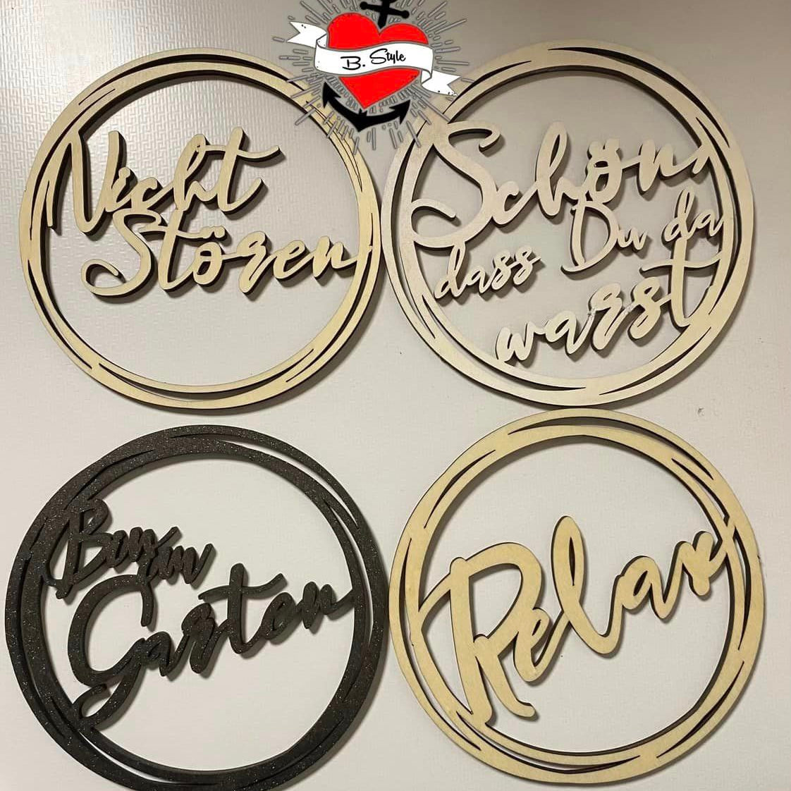 Schöne Holzschilder mit kreativen Sprüchen - 'Nicht Stören', 'Schön, dass Du da warst', 'Bald im Garten', 'Relax' von easy-sticks, Ringe Plotter und Laserdatei.