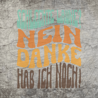 Schlechte Laune Nein Danke Hab ich noch! Plotterdatei B.Style 